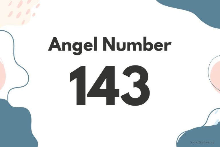 Meaning of Angel Number 143 Explained by Joanne