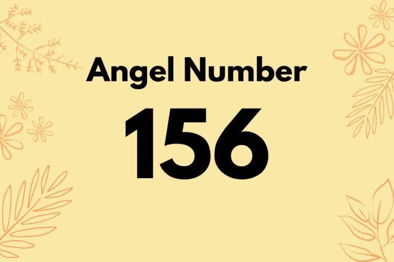 Meaning of Angel Number 156 Explained by Joanne